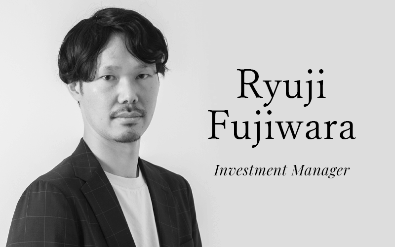 Fujiwara Ryuji | Investment Manager